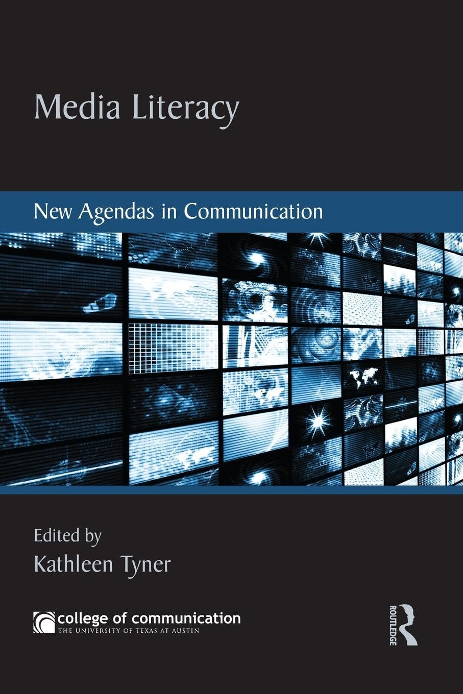 Media Literacy: New Agendas in Communication (New Agendas in Communication Series),Used