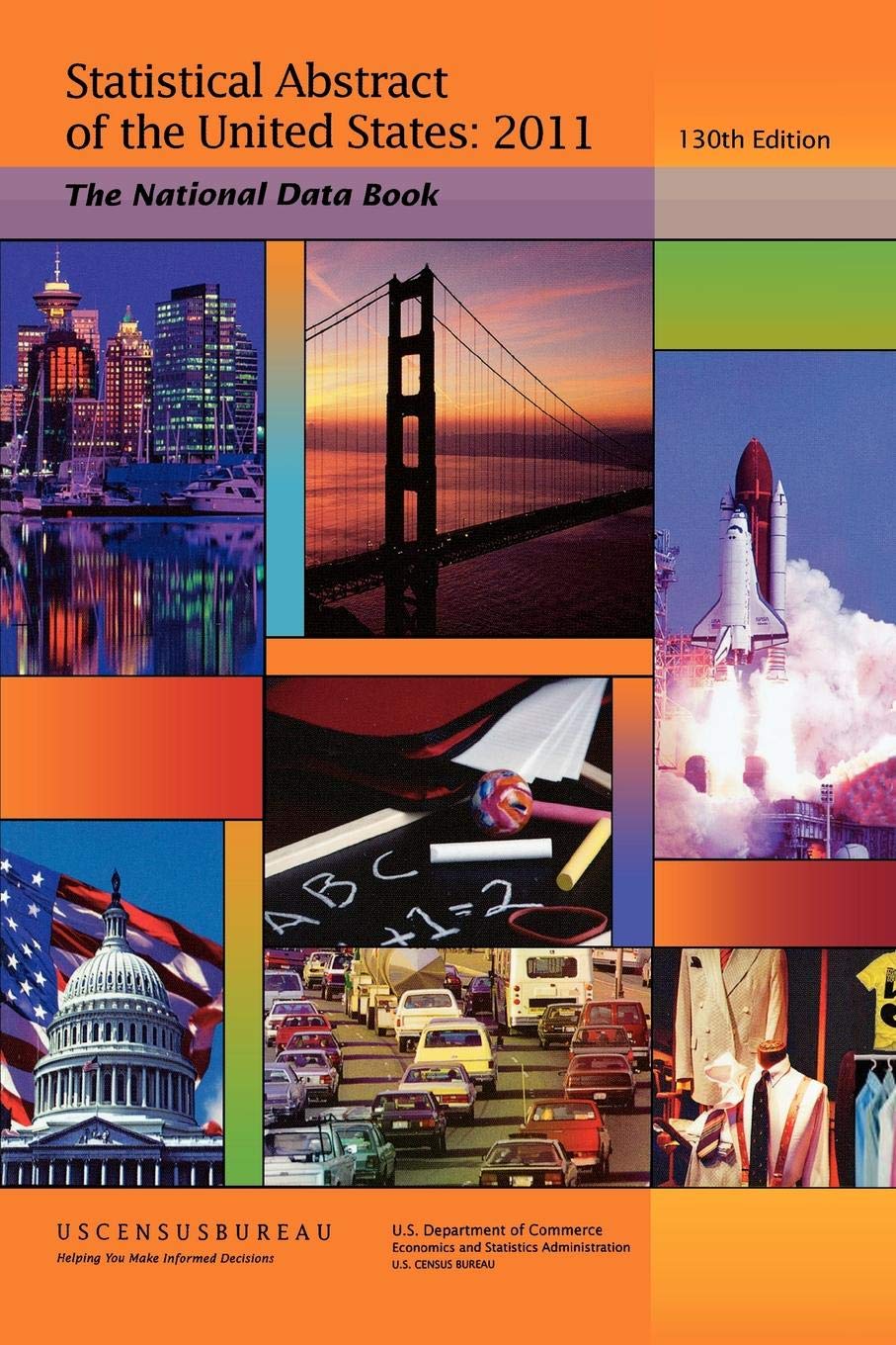 Statistical Abstract Of The United States, 20112012: The National Data Book (130Th Edition) (Soft Cover),Used