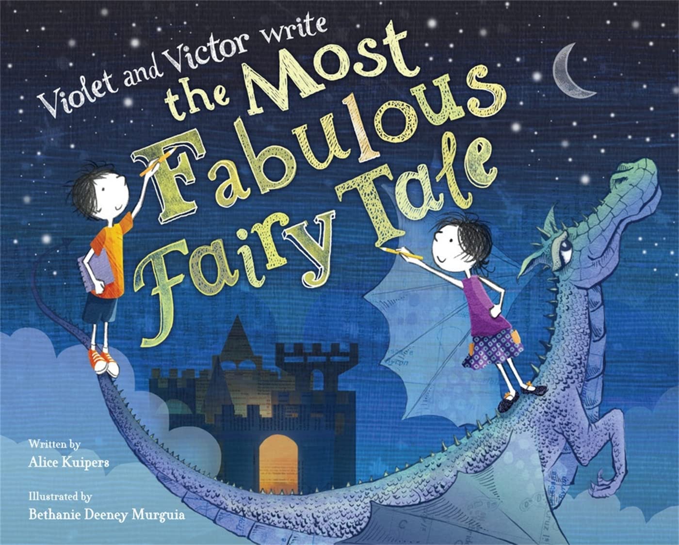 Violet and Victor Write the Most Fabulous Fairy Tale,Used