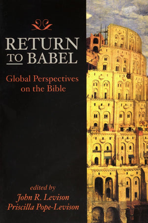 Return to Babel: Global Perspectives on the Bible,Used