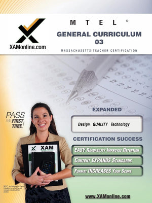 MTEL General Curriculum 03 Teacher Certification Test Prep Study Guide (XAM MTEL),Used