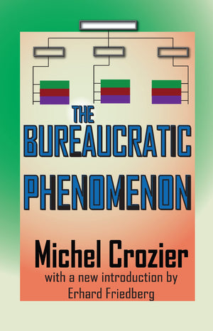 The Bureaucratic Phenomenon,Used