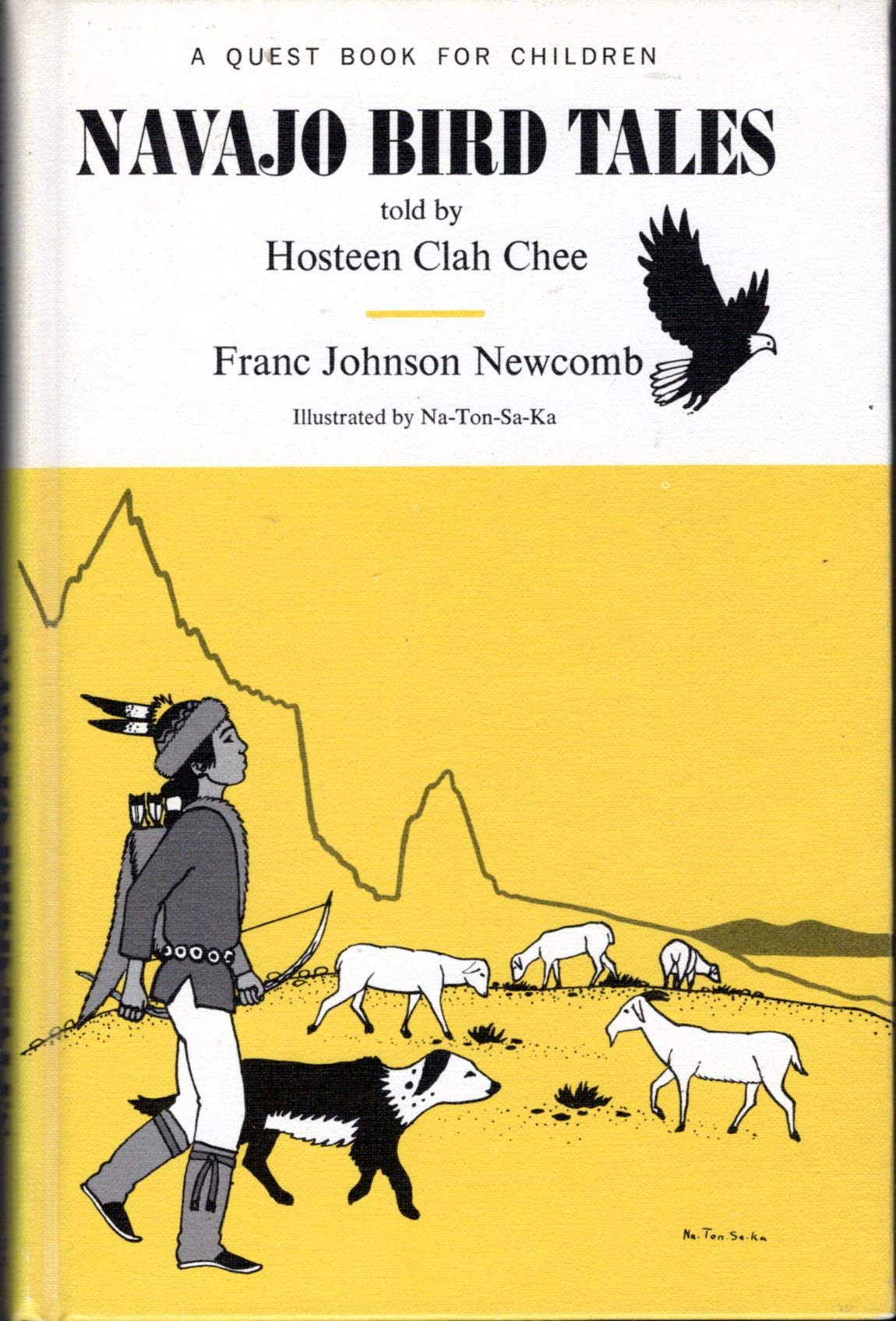Navajo Bird Tales Told By Hosteen Clah Chee (A Quest Book For Children)