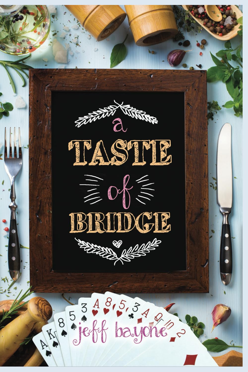 A Taste Of Bridge