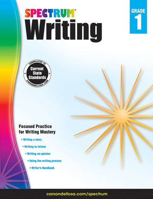 Spectrum First Grade Writing Workbook, Ages 6 to 7, Grade 1 Writing, Informative, Opinion, Letters, and Story Writing Prompts, W,New