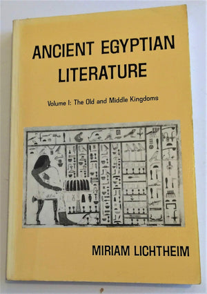 Ancient Egyptian Literature: Volume I: The Old and Middle Kingdoms (Near Eastern Center, UCLA),Used