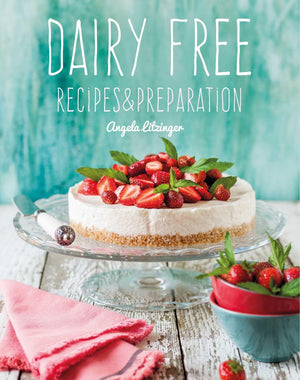 Dairy Free: Recipes & Preparation,Used