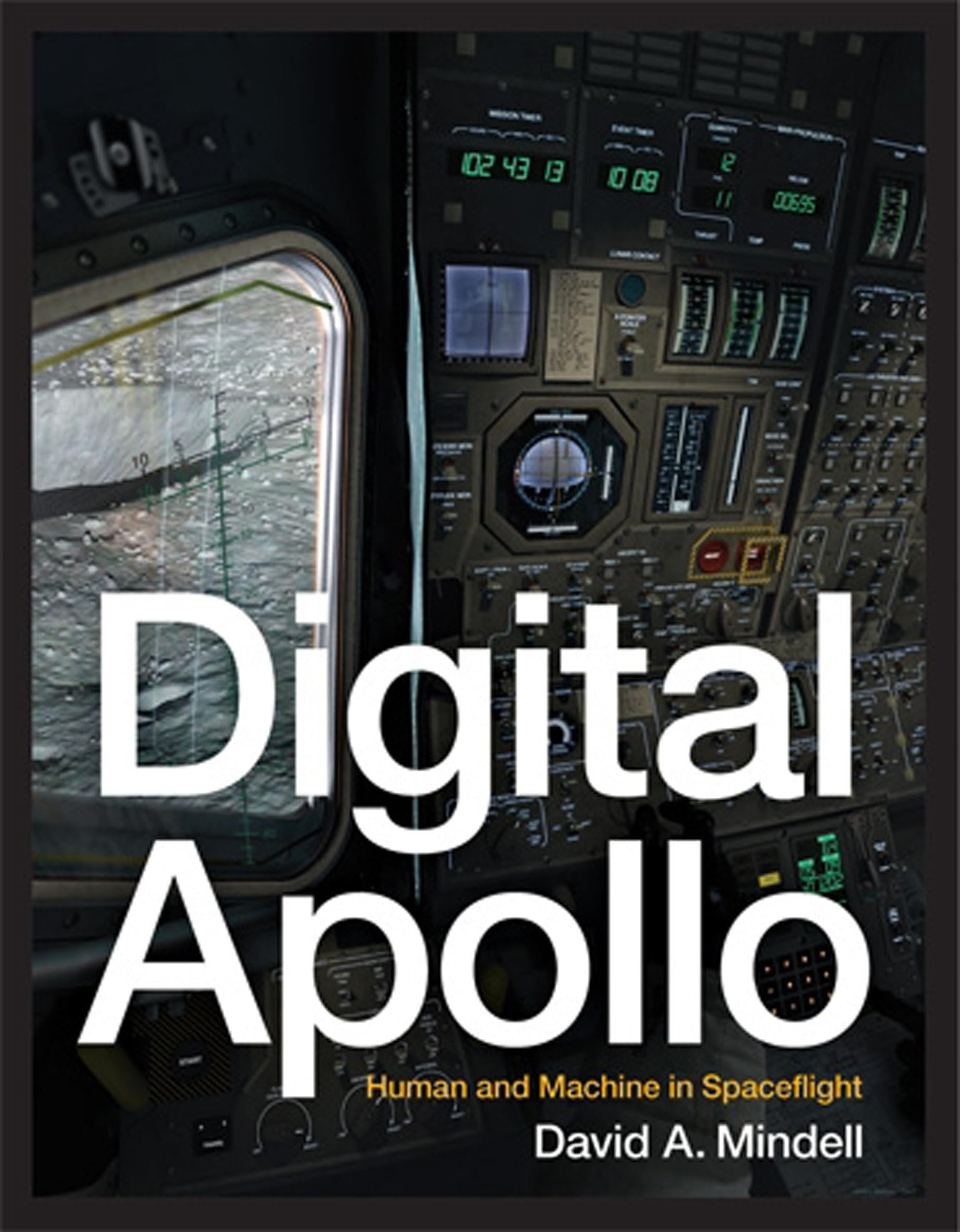 Digital Apollo: Human and Machine in Spaceflight (Mit Press),Used