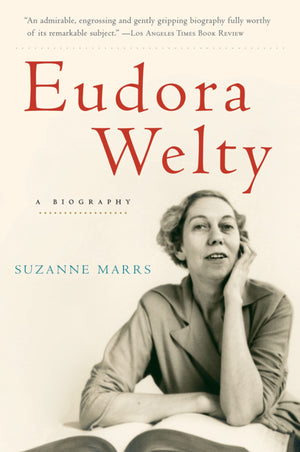 Eudora Welty: A Biography,Used