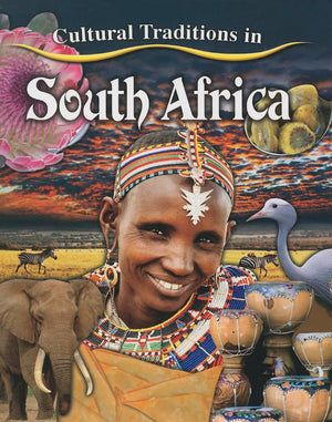 Cultural Traditions in South Africa (Cultural Traditions in My World),Used