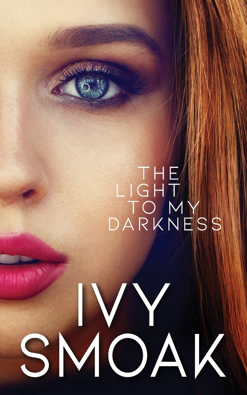 The Light to My Darkness (The Hunted Series),Used