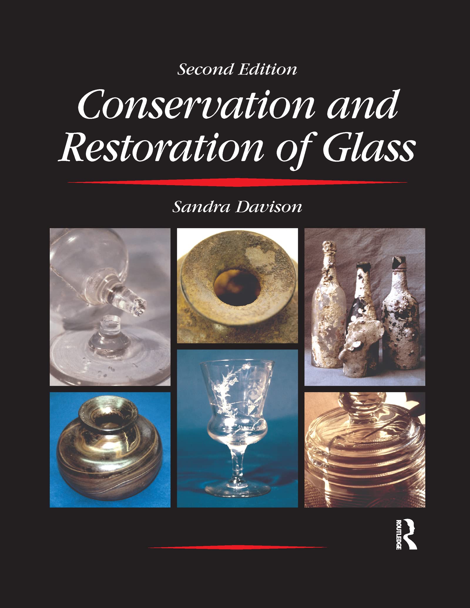 Conservation and Restoration of Glass,Used