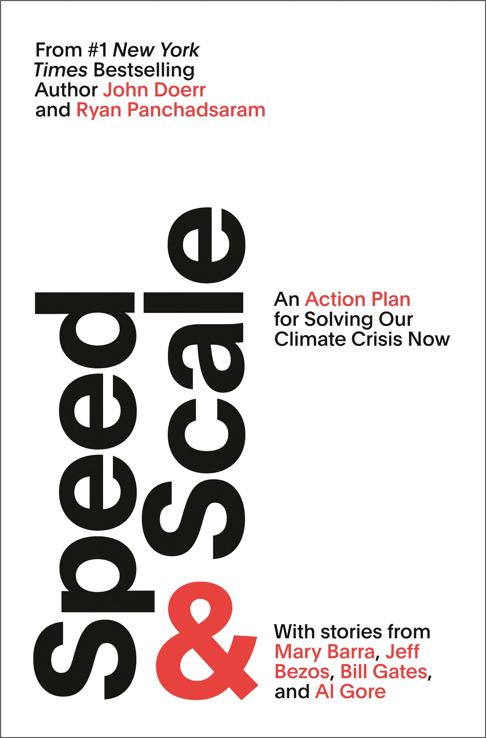 Speed & Scale: An Action Plan For Solving Our Climate Crisis Now,New
