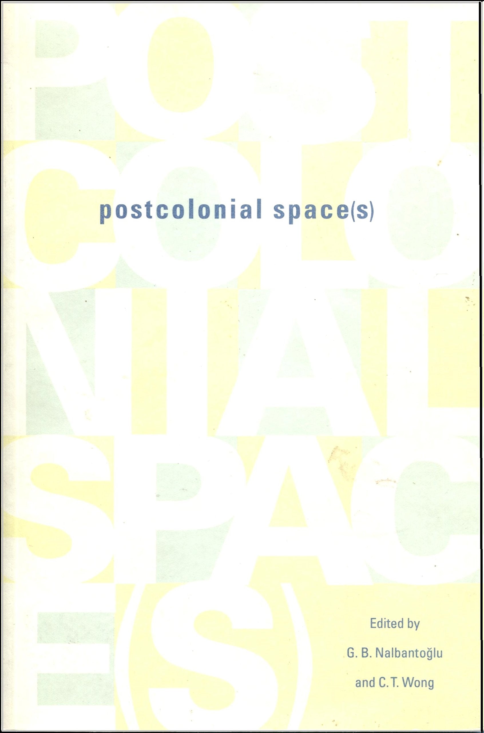 Postcolonial Space(s)