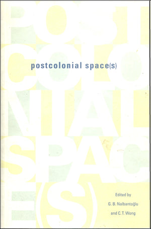Postcolonial Space(s)