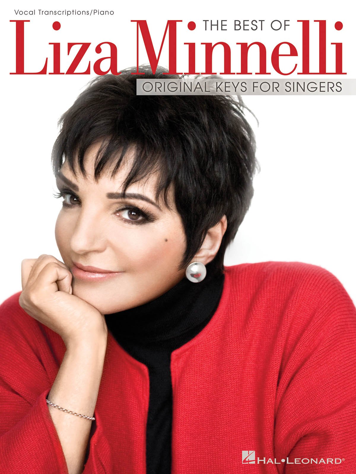 The Best of Liza Minnelli: Original Keys for Singers,Used
