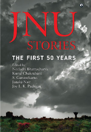 Jnu Stories: The First 50 Years