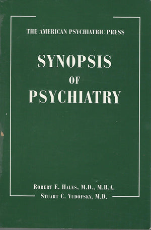 The American Psychiatric Press Synopsis of Psychiatry,Used