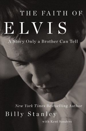 The Faith of Elvis: A Story Only a Brother Can Tell,Used