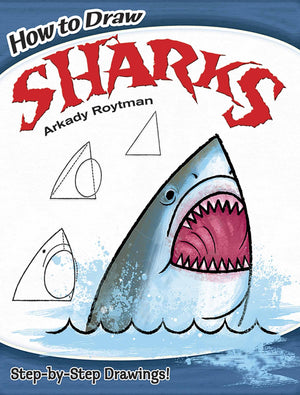 How to Draw Sharks: StepbyStep Drawings! (Dover How to Draw),Used