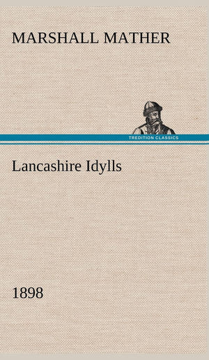 Lancashire Idylls (1898),Used