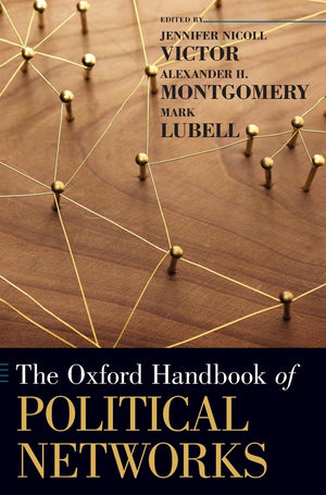 The Oxford Handbook of Political Networks (Oxford Handbooks),Used