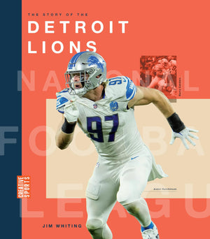 The Story Of The Detroit Lions