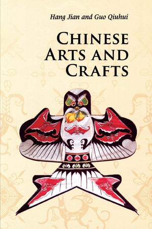 Chinese Arts and Crafts (Introductions to Chinese Culture),Used