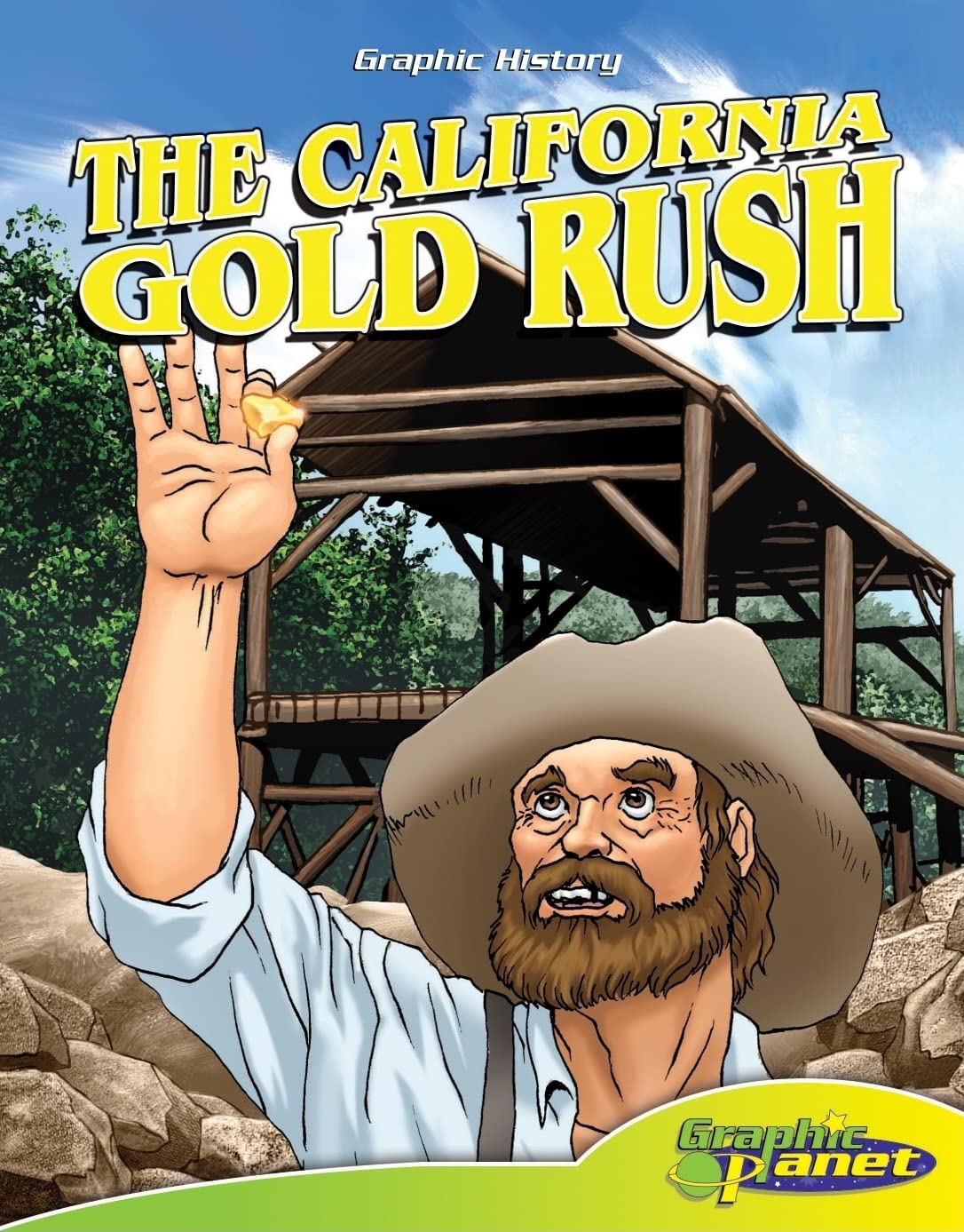 Library Book: The California Gold Rush (Rise and Shine),Used