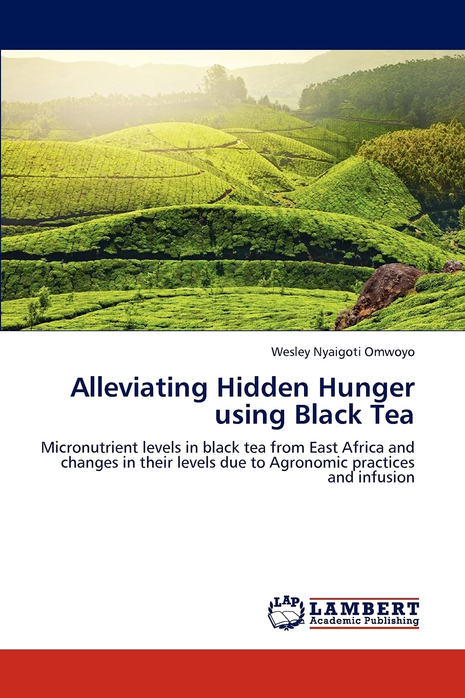 Alleviating Hidden Hunger using Black Tea: Micronutrient levels in black tea from East Africa and changes in their levels due to,Used