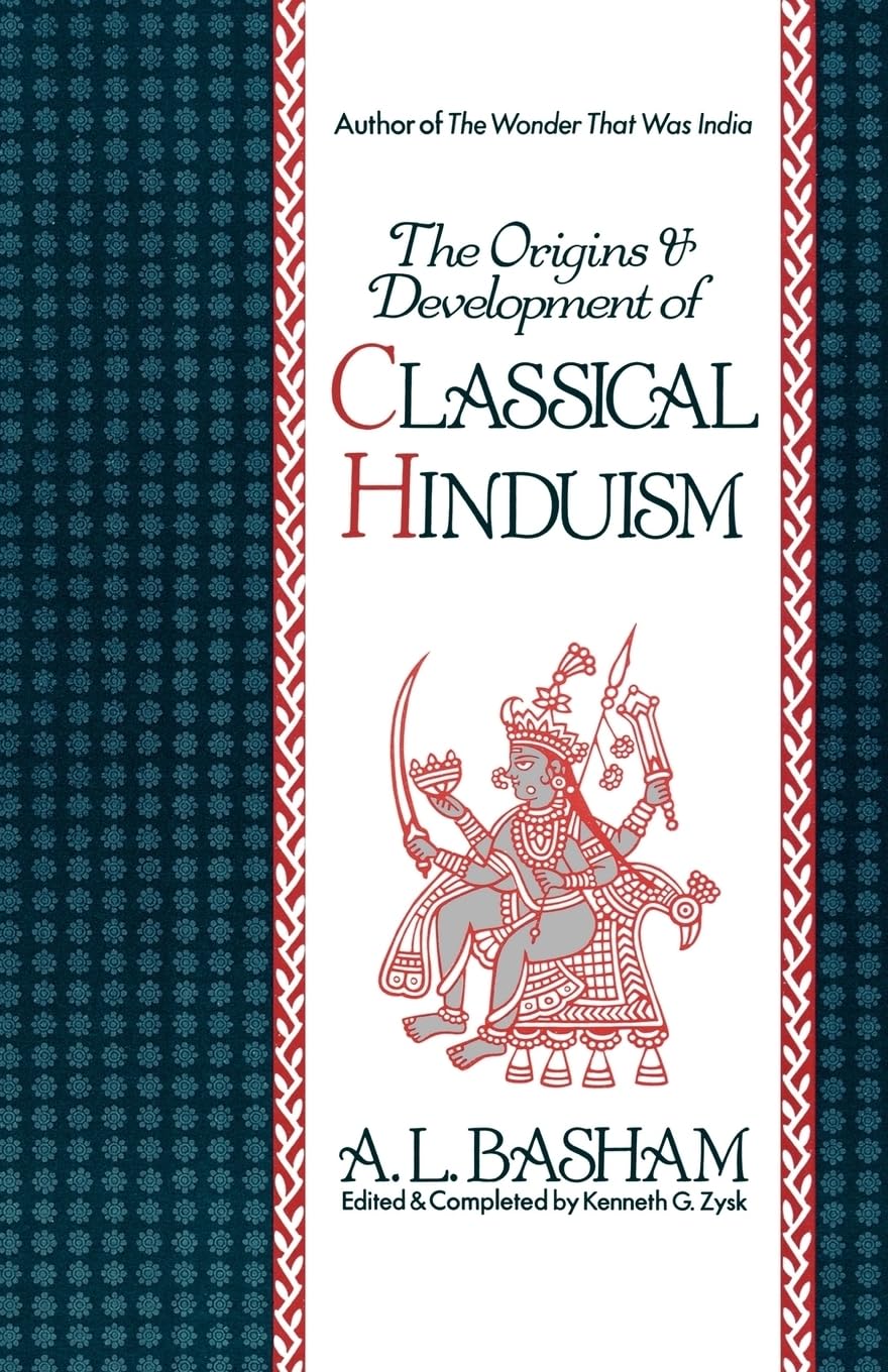 The Origins and Development of Classical Hinduism,Used