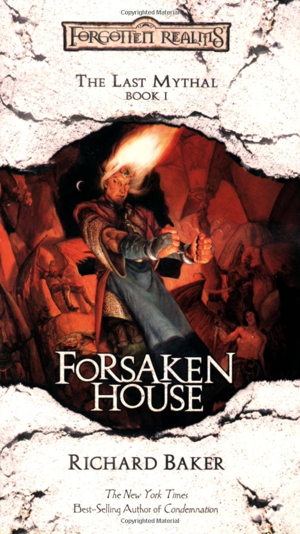 Forsaken House: The Last Mythal, Book I,Used