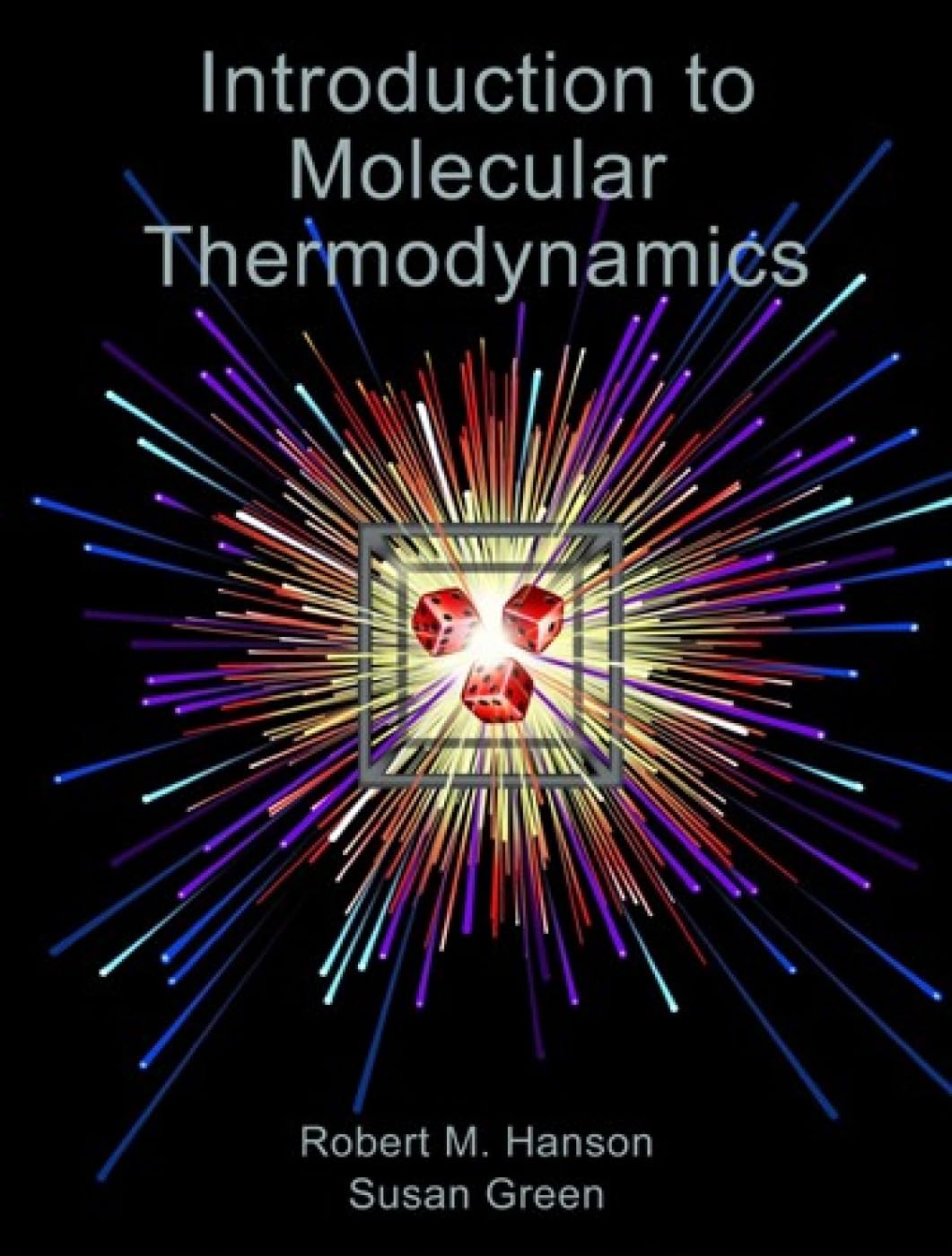 Introduction to Molecular Thermodynamics,Used