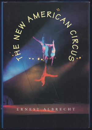 The New American Circus,New