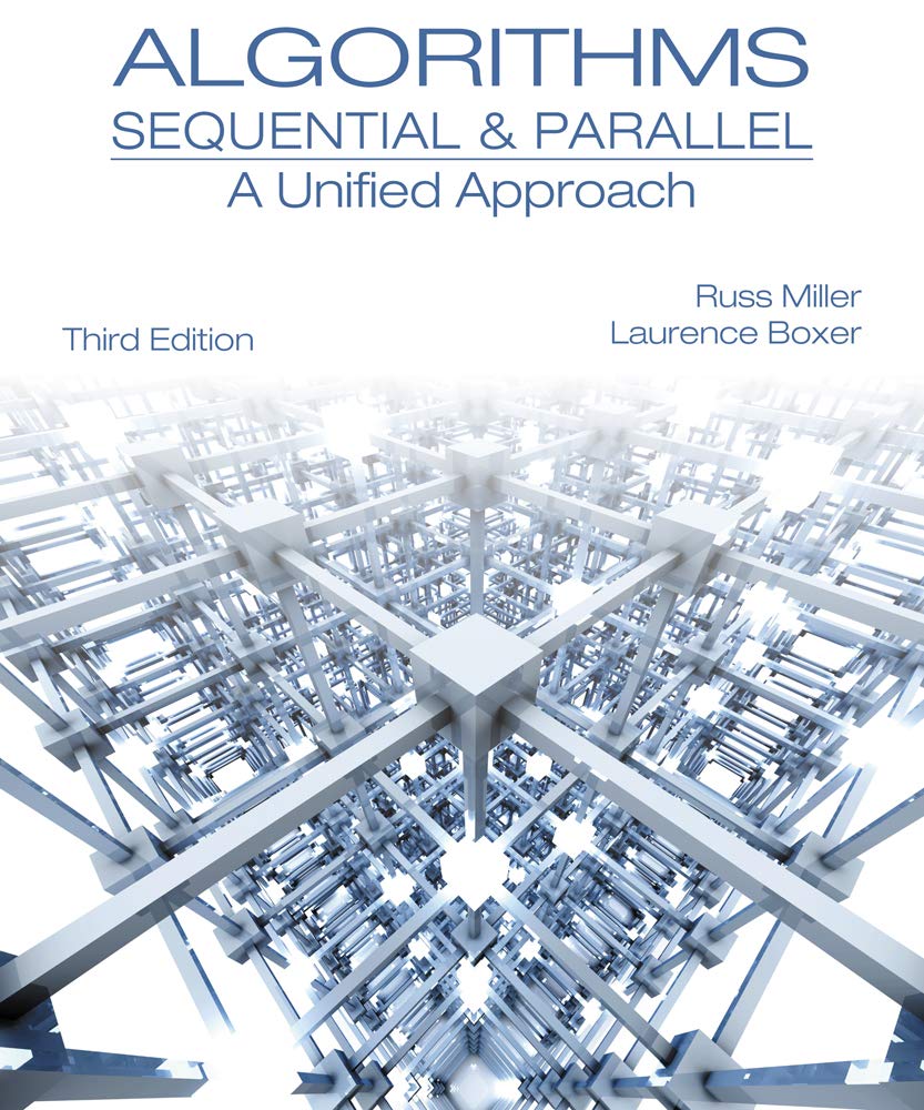 Algorithms Sequential & Parallel: A Unified Approach,Used