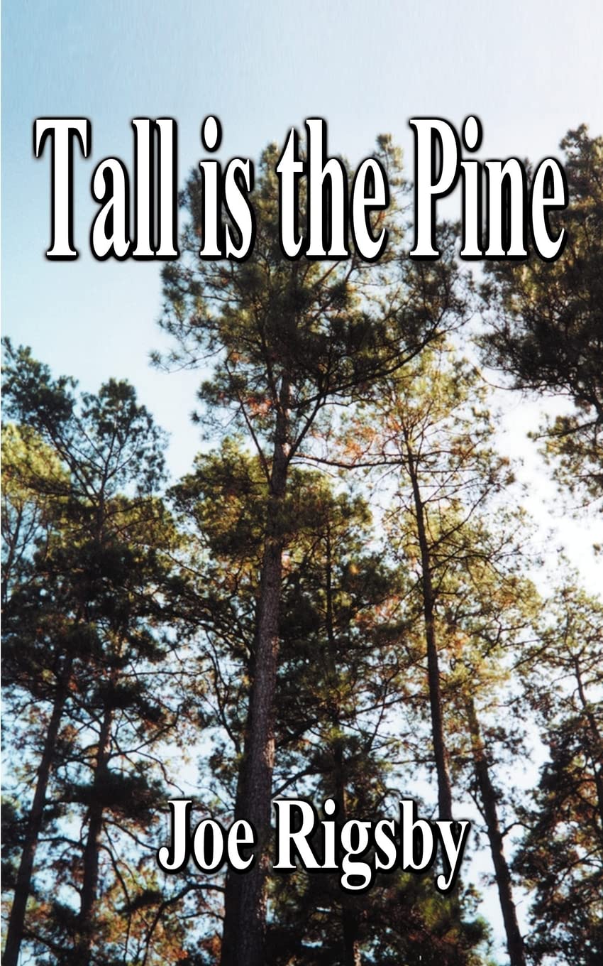 Tall is the Pine,Used