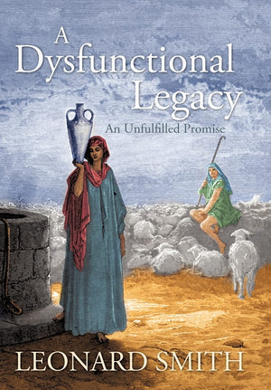 A Dysfunctional Legacy: An Unfulfilled Promise,Used