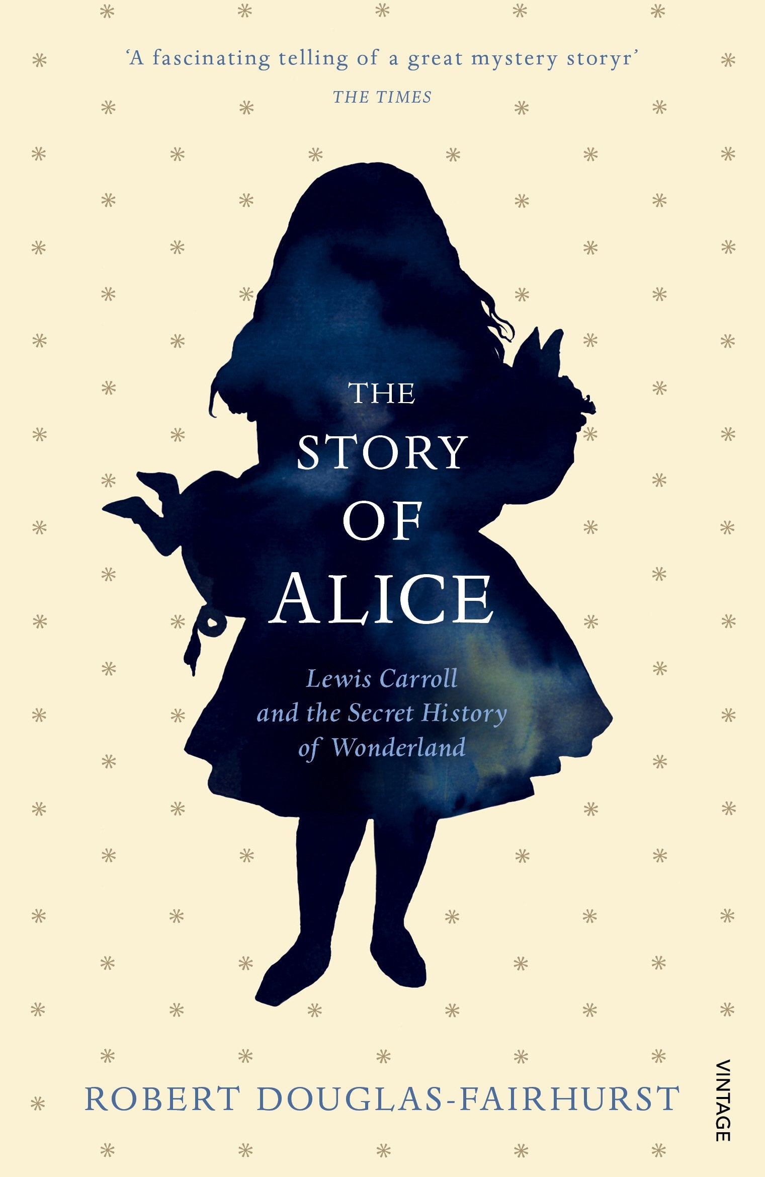 The Story of Alice: Lewis Carroll and The Secret History of Wonderland,Used