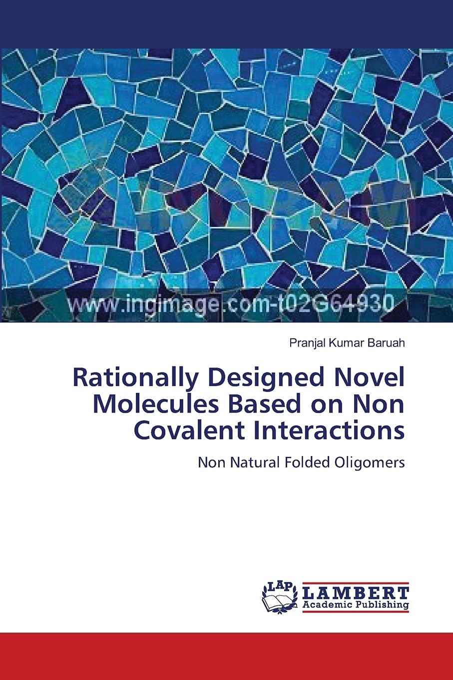 Rationally Designed Novel Molecules Based on Non Covalent Interactions: Non Natural Folded Oligomers,Used