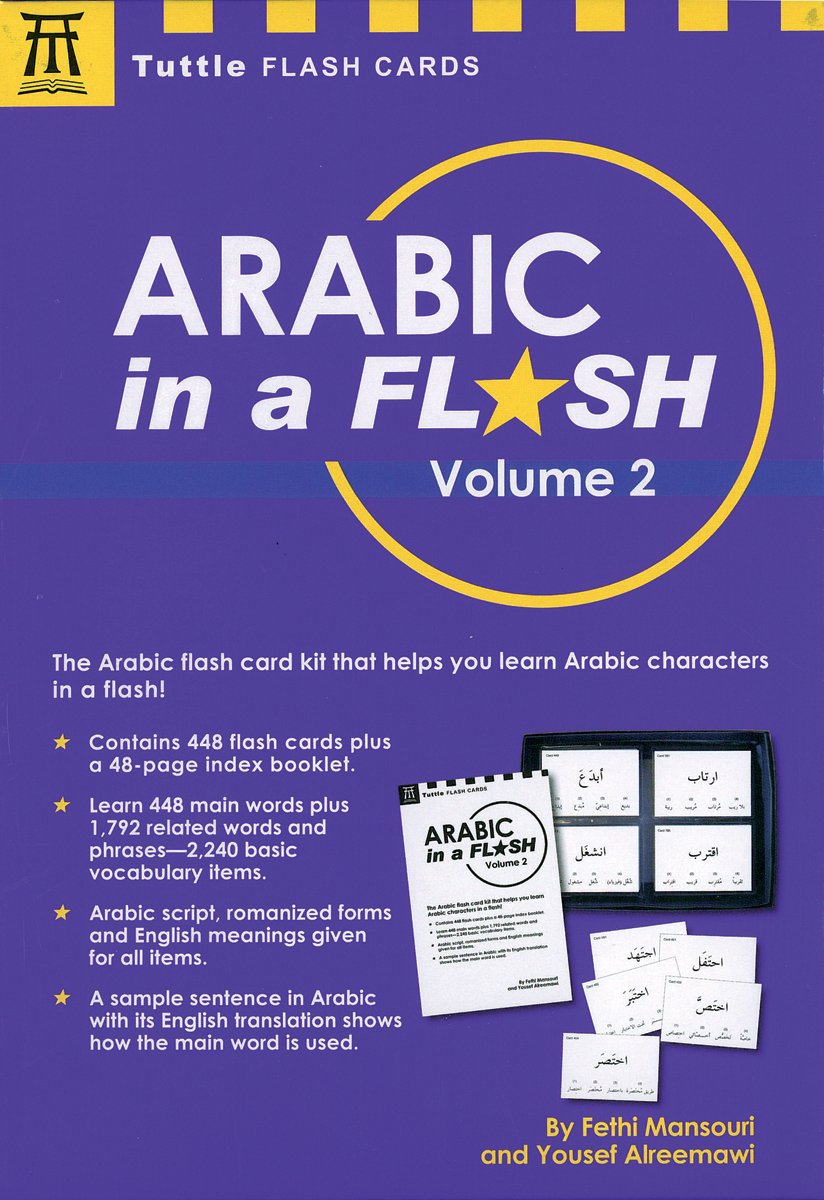 Arabic In A Flash Kit Volume 2: A Set Of 448 Flash Cards With 32Page Instruction Booklet (Tuttle Specials)