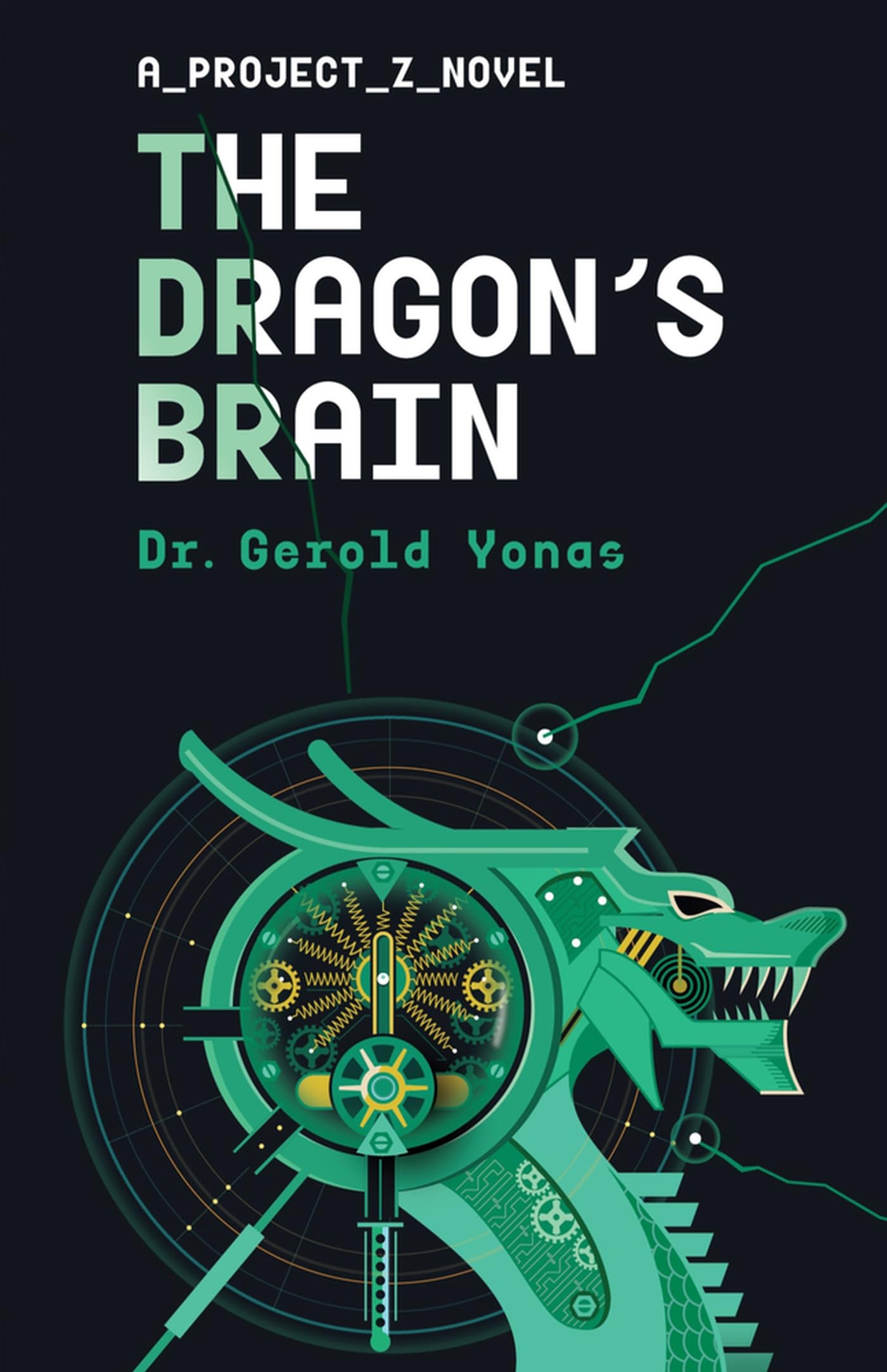 The Dragon's Brain (2) (Project Z),New