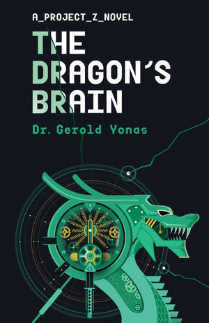 The Dragon's Brain (2) (Project Z),New