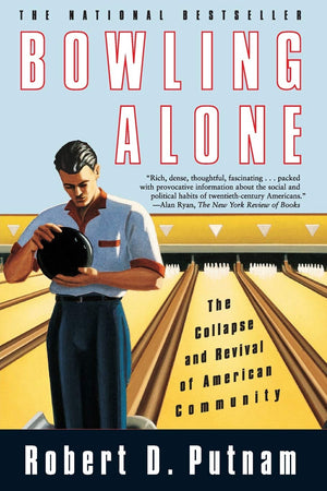 Bowling Alone: The Collapse and Revival of American Community,Used