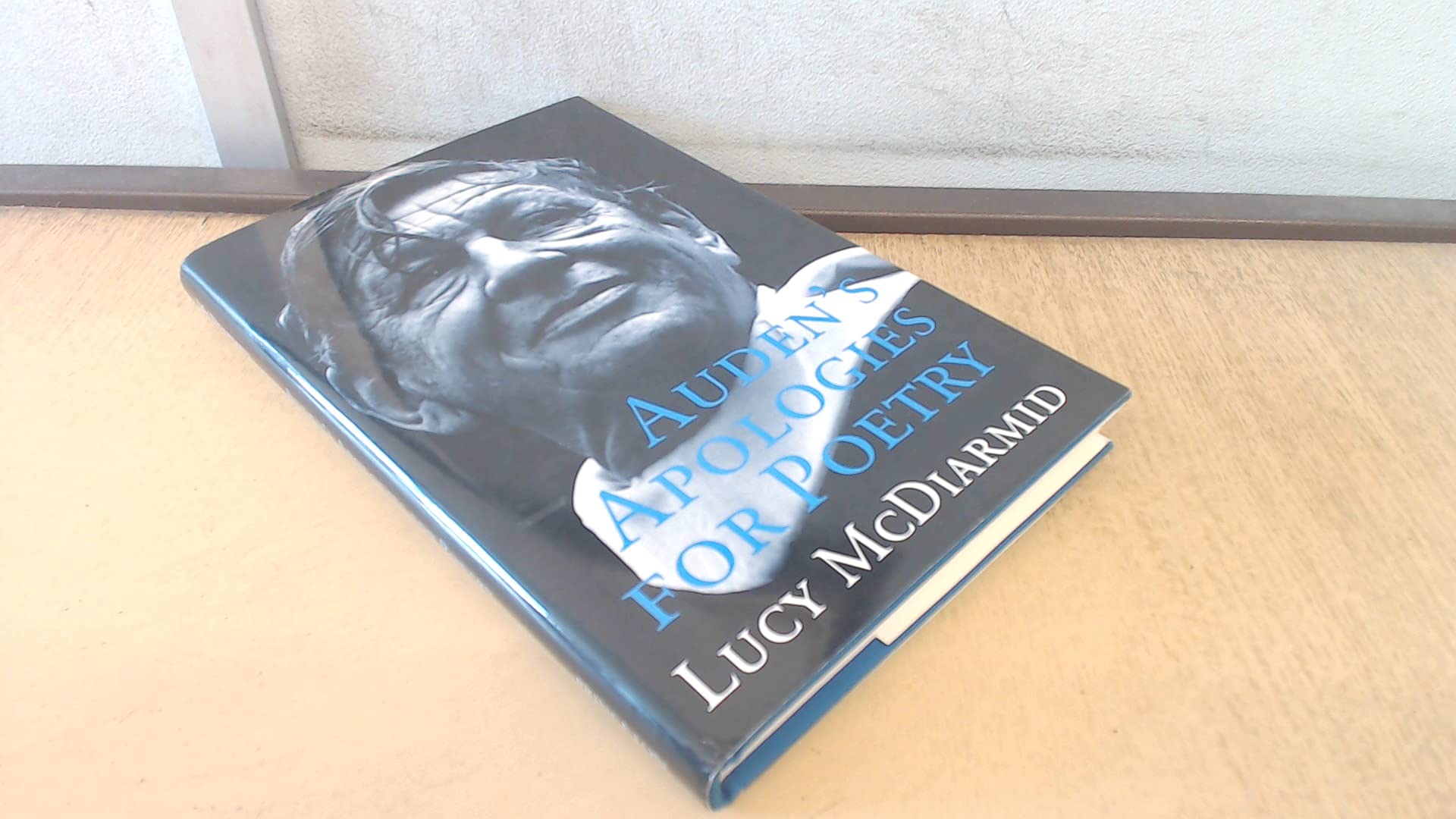 Auden's Apologies for Poetry (Princeton Legacy Library, 1059),New