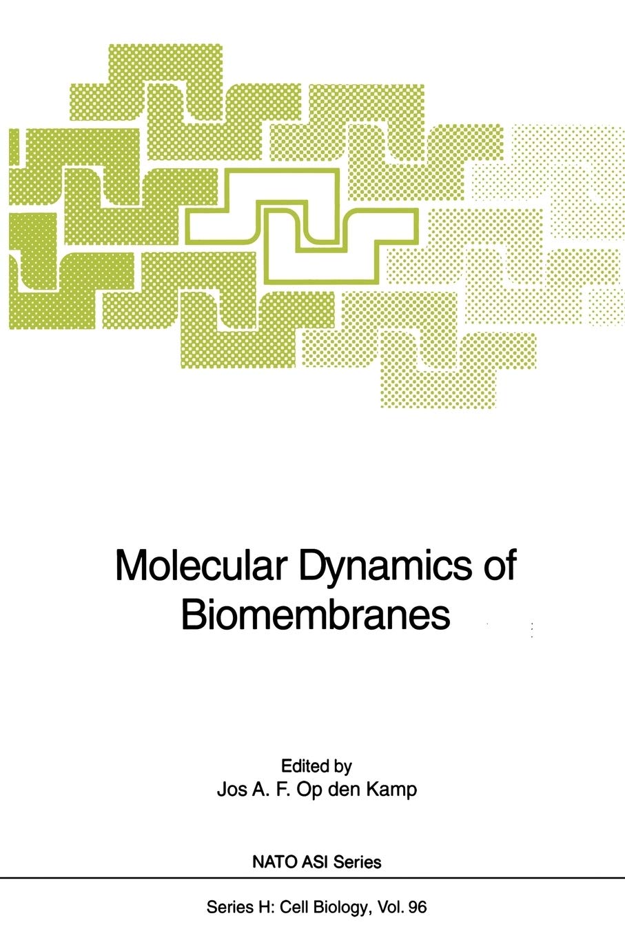 Molecular Dynamics of Biomembranes (Nato ASI Subseries H:, 96),Used