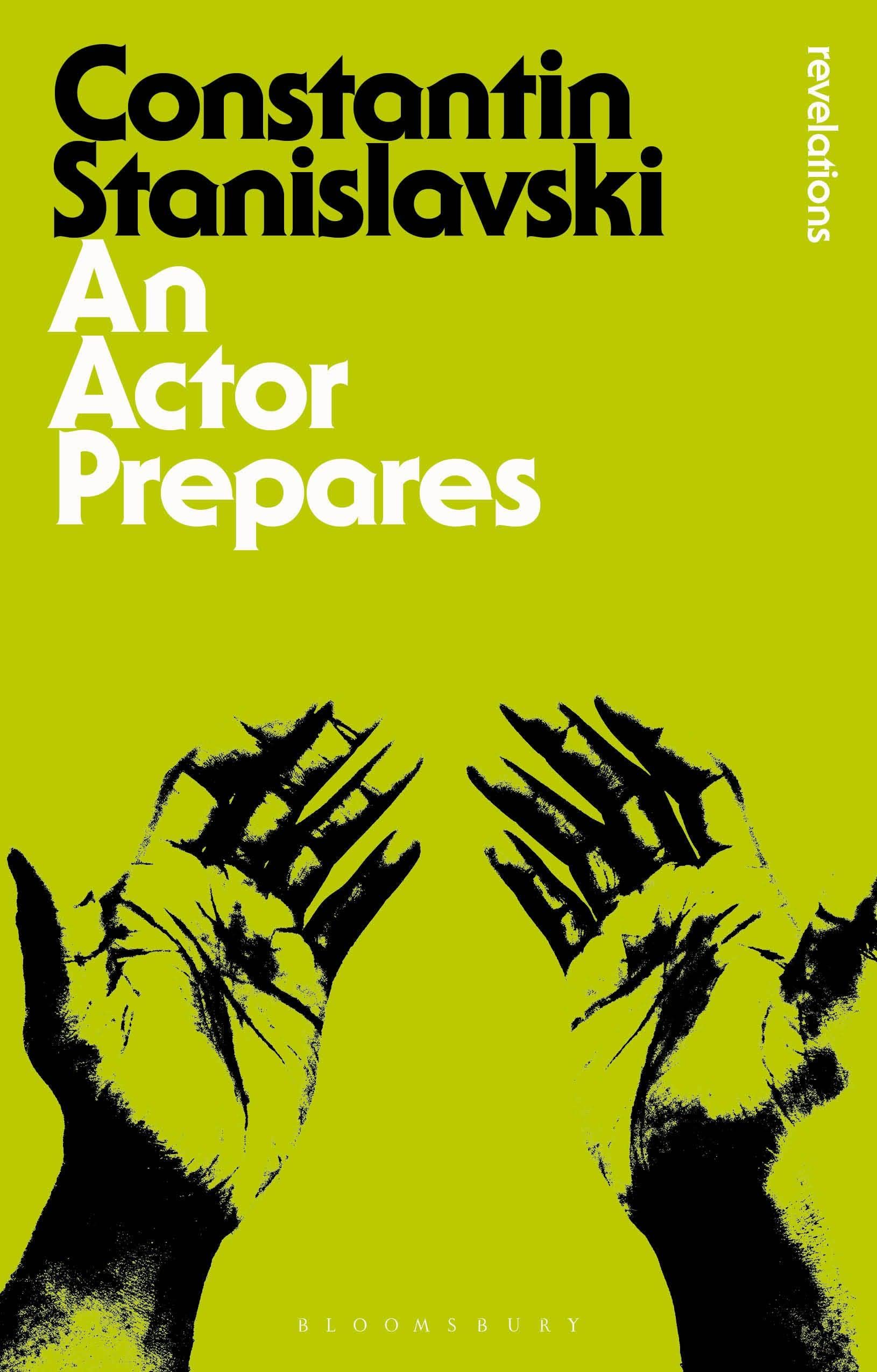 An Actor Prepares (Bloomsbury Revelations)