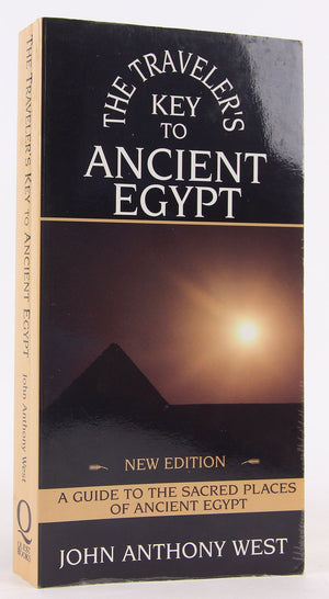The Traveler'S Key To Ancient Egypt: A Guide To Sacred Places