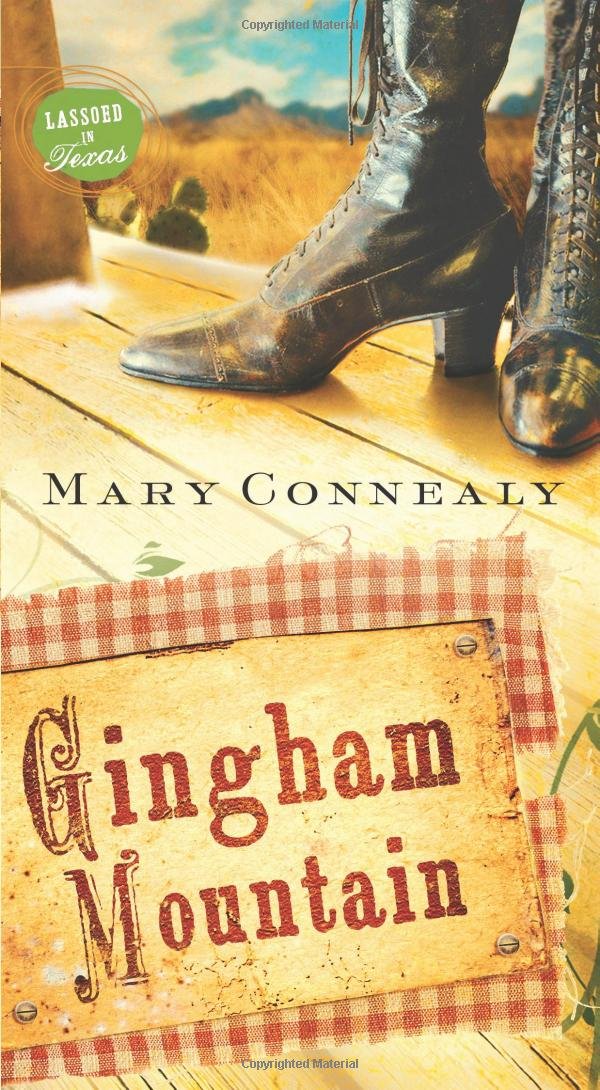Gingham Mountain (LASSOED IN TEXAS),Used