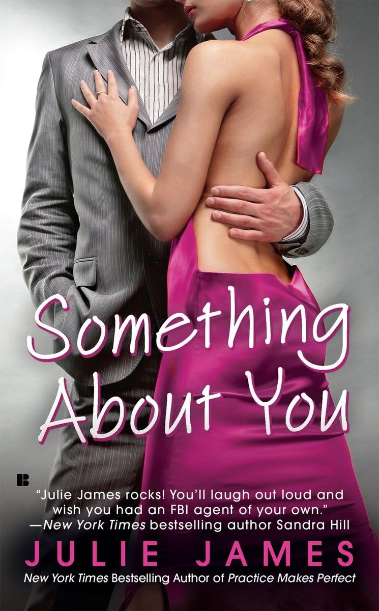 Something About You (An Fbi/Us Attorney Novel),New