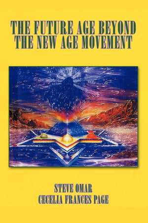 The Future Age Beyond The New Age Movement,Used